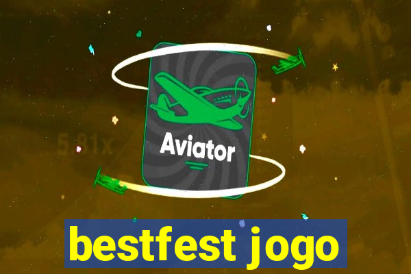 bestfest jogo